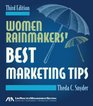 Women Rainmakers' Best Marketing Tips Third Edition