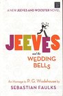 Jeeves and the Wedding Bells An Homage to PG Wodehouse