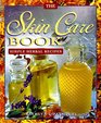 The Skin Care Book Simple Herbal Recipes