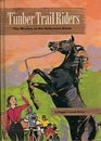 Timber Trail Riders The Mystery of the Hollywood Horse