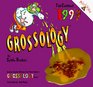 Grossology Calendar The 1999