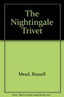 The Nightingale Trivet