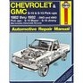 Haynes Repair Manual Chevrolet GMC S10 S15 Pickups 19821992 2WD 4WD Pickups S10 Blazer S15 Jimmy Oldsmobile Bravada Auto Repair Manual