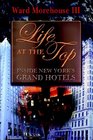 Life at the Top Inside New York's Grand Hotels