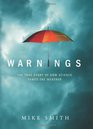 Warnings The True Story of How Science Tamed the Weather