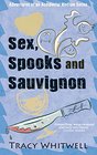 Sex Spooks and Sauvignon
