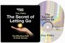 The Secret of Letting Go The Effortless Path to Inner Success