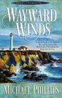 Wayward Winds (Secrets of Heathersleigh Hall, Bk 2)