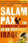 Salam Pax The Clandestine Diary of an Ordinary Iraqi