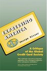 Expressing America A Critique of the Global Credit Card Society