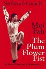 Northern Sil Lum Form Number Seven Plum Flower Fist