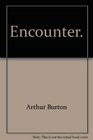 Encounter