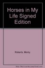 Horses in My Life Signed Edition
