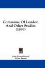 Commune Of London And Other Studies
