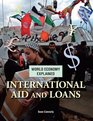 International Loans and Aid