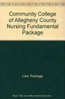 Community College of Allegheny County Nursing Fundamental Package