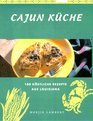 Cajun Kche 100 kstliche Rezepte aus Louisiana