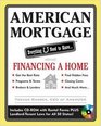 American Mortgage Everything U Need to Know About Purchasing and Refinancing a Home