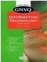 GNVQ Core Skills Information Technology Intermediate and Advanced