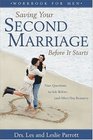 Saving Your Second Marriage Before It Starts Workbook for Men