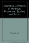 Business Contracts of Medieval Provence