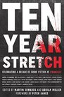 Ten Year Stretch Celebrating a Decade of Crime Fiction at CrimeFest