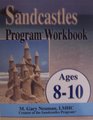 Sandcastles Program Workbook Ages 810