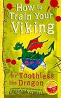 How to Train Your Viking, by Toothless: Translated from the Dragonese by Cressida Cowell - World Book Day Stock Pack