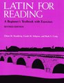 Latin for Reading  A Beginner's Textbook with Exercises