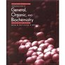 Introduction to General and Organic Biochemistry