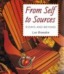 From Self To Sources Essays And Beyond