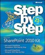 Microsoft SharePoint Step by Step Kit Microsoft SharePoint Designer 2010 Step by Step  Microsoft SharePoint Foundation 2010 Step by Step