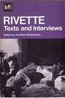 Rivette Texts and interviews