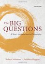 The Big Questions A Short Introduction to Philosophy