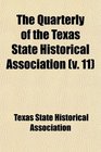 The Quarterly of the Texas State Historical Association