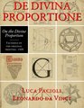 De Divina Proportione  facsimile in full color of the original version of 1509