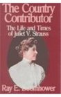 The Country Contributor The Life and Times of Juliet V Strauss