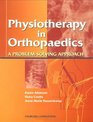 Physiotherapy In Orthopaedics A ProblemSolving Approach