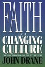 Faith In a Changing Culture