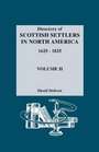 Directory of Scottish Settlers in North America 16251825 Volume II