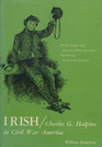 Irish Charles G Halpine in Civil War America