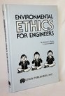 Environmental Ethics For Engins CI
