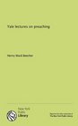 Yale lectures on preaching