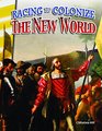 Racing to Colonize the New World