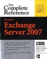 Microsoft Exchange Server 2007 The Complete Reference