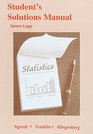 Student's Solutions Manual for Statistics The Art and Science of Learning from Data