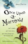 Once Upon a Marigold (Upon a Marigold, Bk 1)