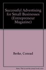 Entrepreneur Magazine Successful Advertising for Small Businesses