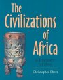 The Civilizations of Africa A History to 1800