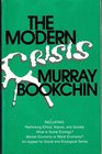 The Modern Crisis